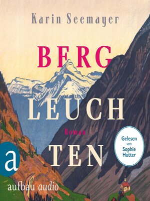 cover image of Bergleuchten (Ungekürzt)